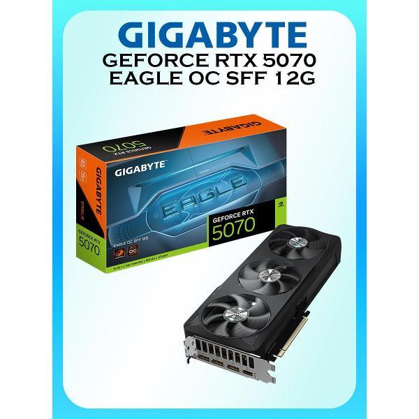 Видеокарта GIGABYTE RTX 5070 EAGLE OC SFF 12G