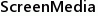 ScreenMedia