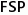 FSP