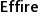 Effire