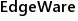 EdgeWare
