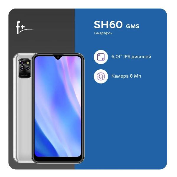 Смартфон F+ SH60 6.1" 2/32GB серебристый