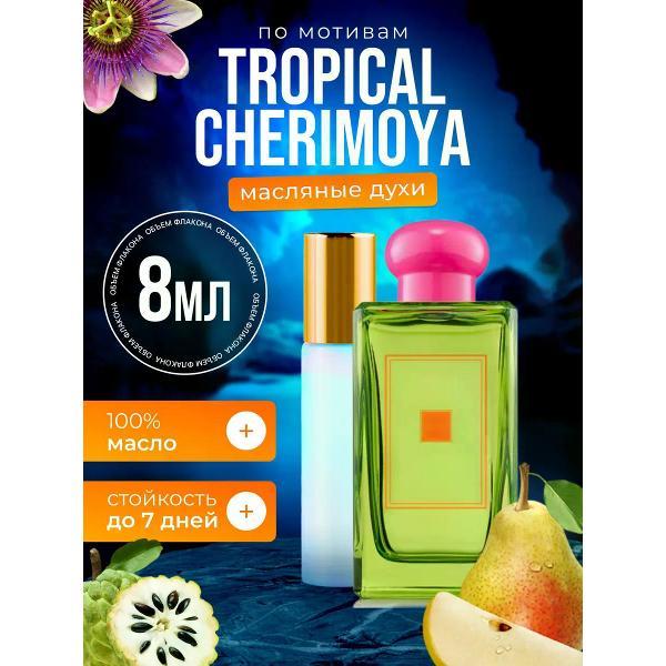 Духи БестПарфюм Tropical Тропикал Черимойя