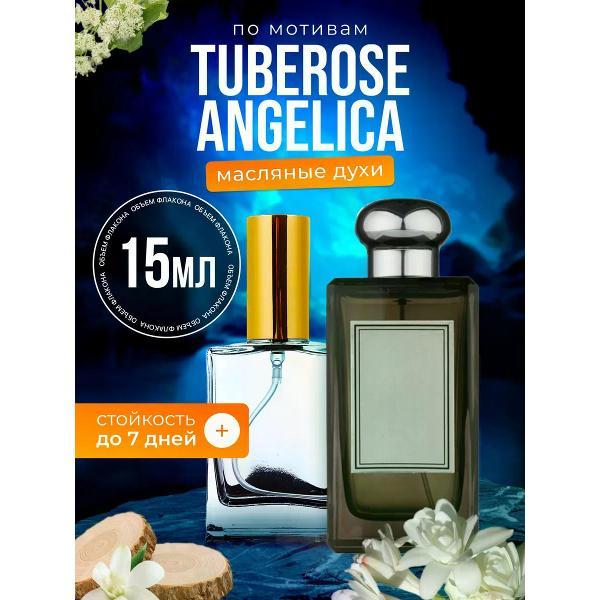 Духи БестПарфюм Tuberose Angelica Тубероз Ангелика