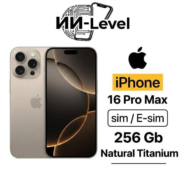 Изображение товара Смартфон Apple Смартфон Apple iPhone 16 Pro Max 256GB Natural Titanium (SIM + eSIM) (без RuStore)