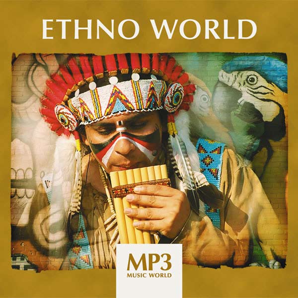 The world mp3. Этно музыкальный диск. Ethno World. Этно музыка. Обложки музыкальных альбомов.