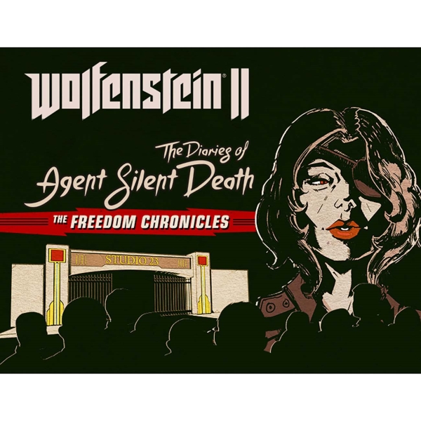 Bethesda Wolfenstein II:The Diaries of Agent Silent Death