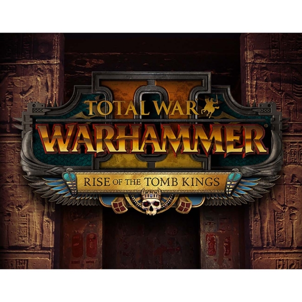 Sega Total War: WARHAMMER II Rise of the Tomb Kings