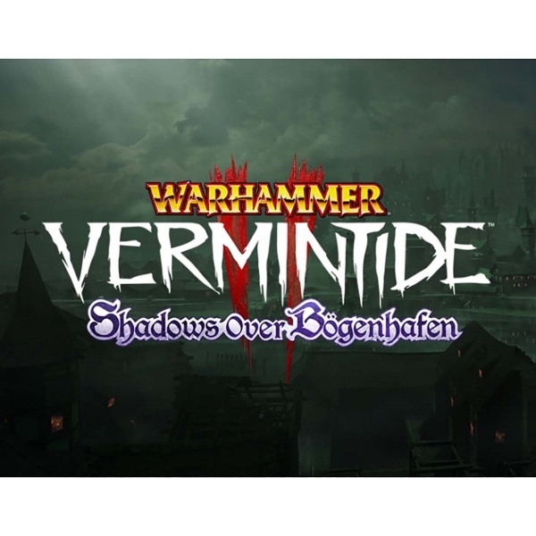 Fatshark Warhammer: Vermintide 2 - Shadows Over Bogenhafen