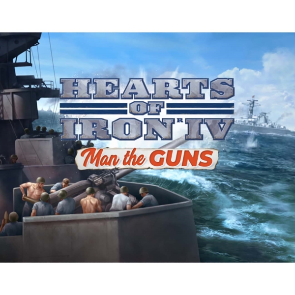Paradox Interactive Hearts of Iron IV: Man the Guns