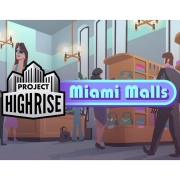 Изображение товара Дополнение для игры PC Kalypso Media Project Highrise: Miami Malls