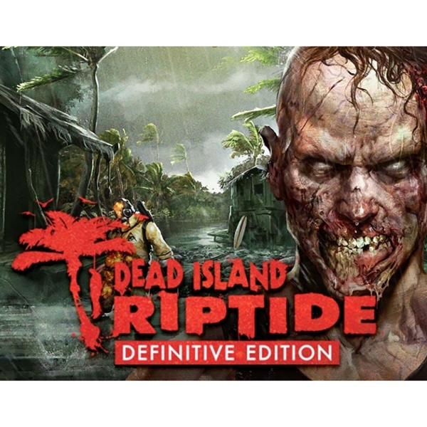 Цифровая версия игры PC Koch Media Dead Island: Riptide Definitive Edition