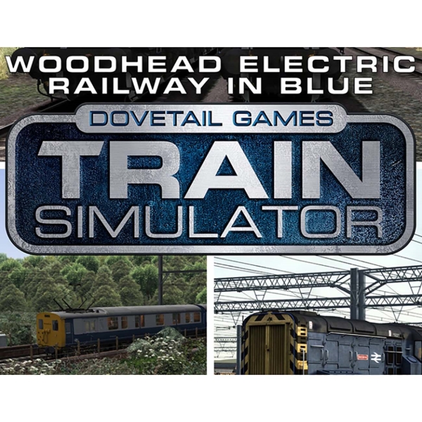 Dovetail Train Simulator: WoodheadElectricRailwayBlue