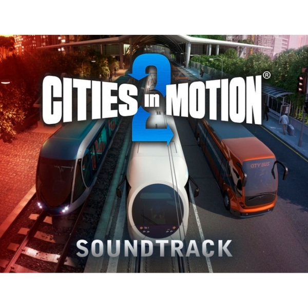 Paradox Interactive Cities in Motion 2: Soundtrack