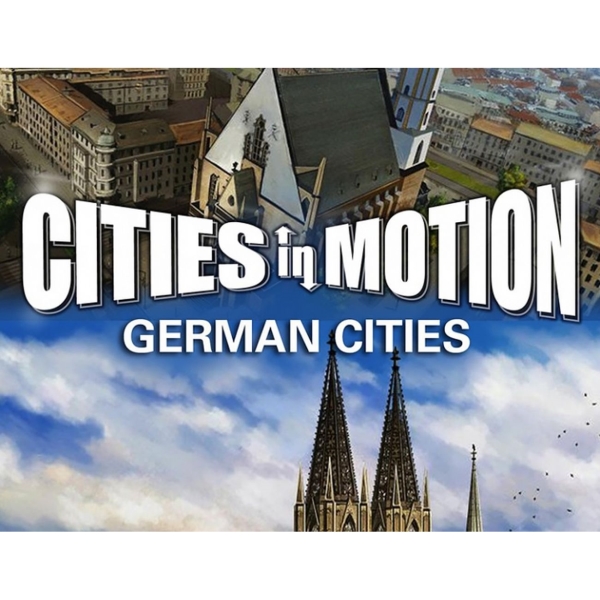 Paradox Interactive Cities in Motion: German Cities