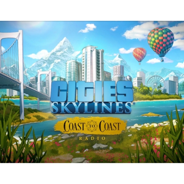 Paradox Interactive Cities: Skylines - Coast to Coast Radio