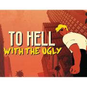 Изображение товара Цифровая версия игры PC ARTE France To Hell With The Ugly